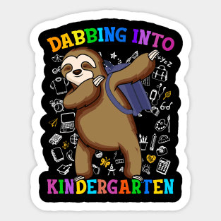 Dabbing Into kindergarten Sloth Shirt Back To School Gifts Sticker